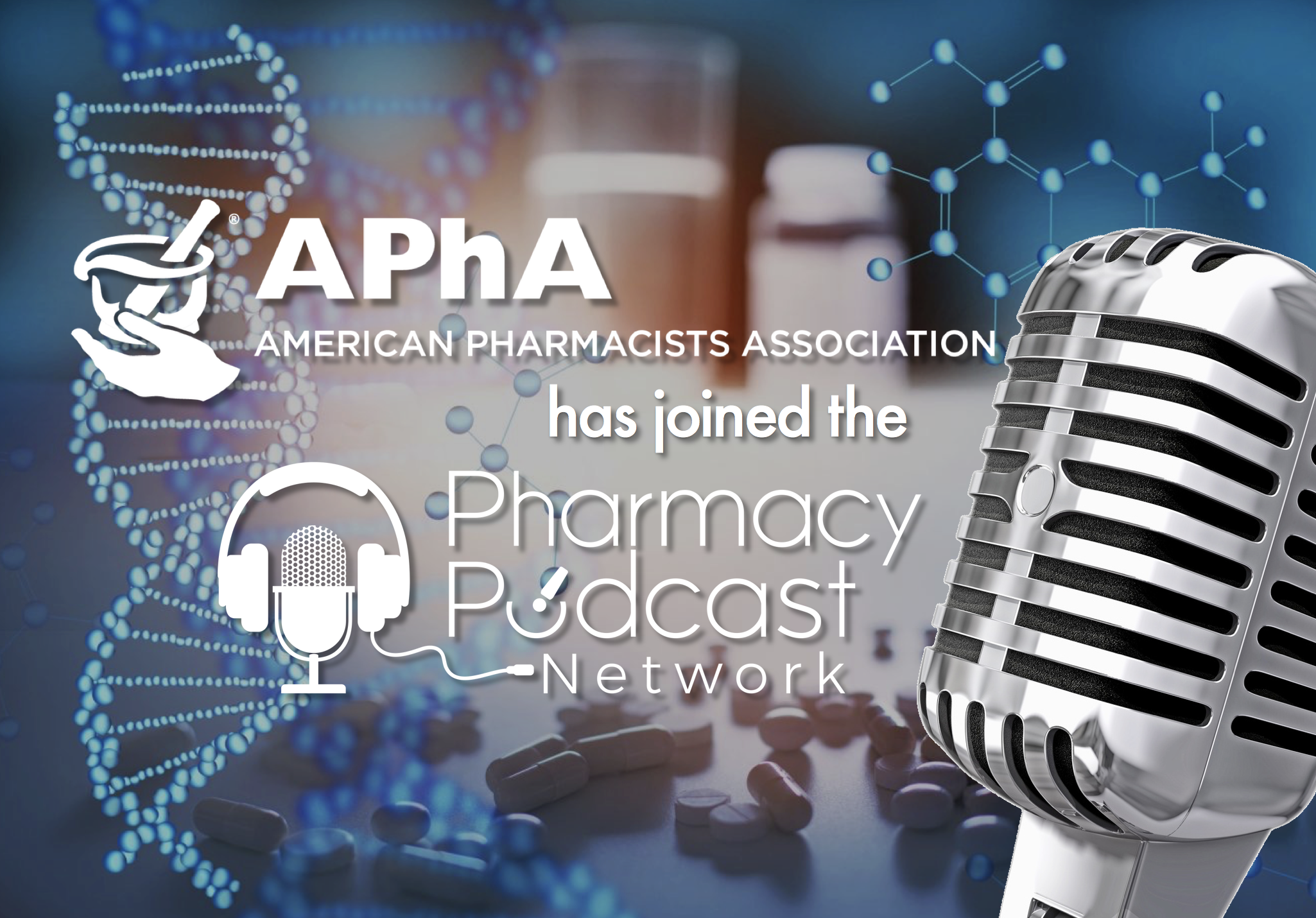 American Pharmacists Association and Pharmacy Podcast Network Announce Exclusive Collaboration Agreement