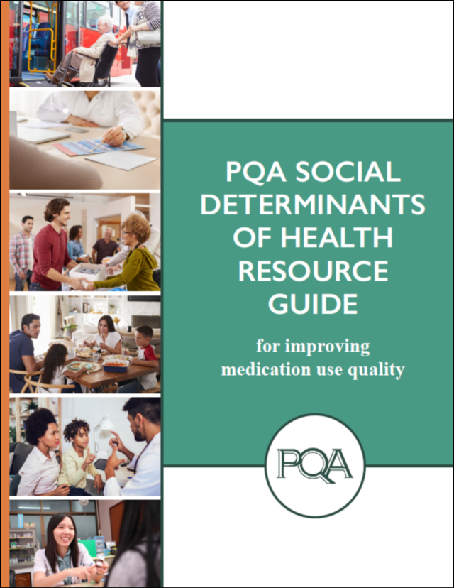  PQA Social Determinants of Health Resource Guide 