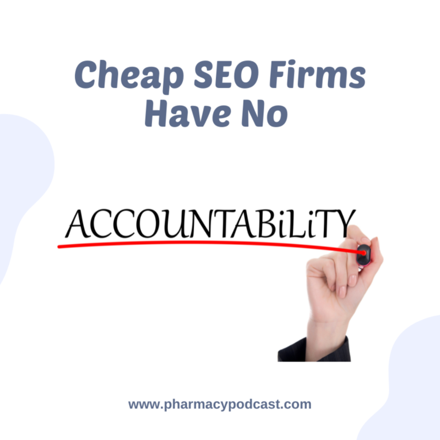4. Cheap SEO Firms Have No Accountability