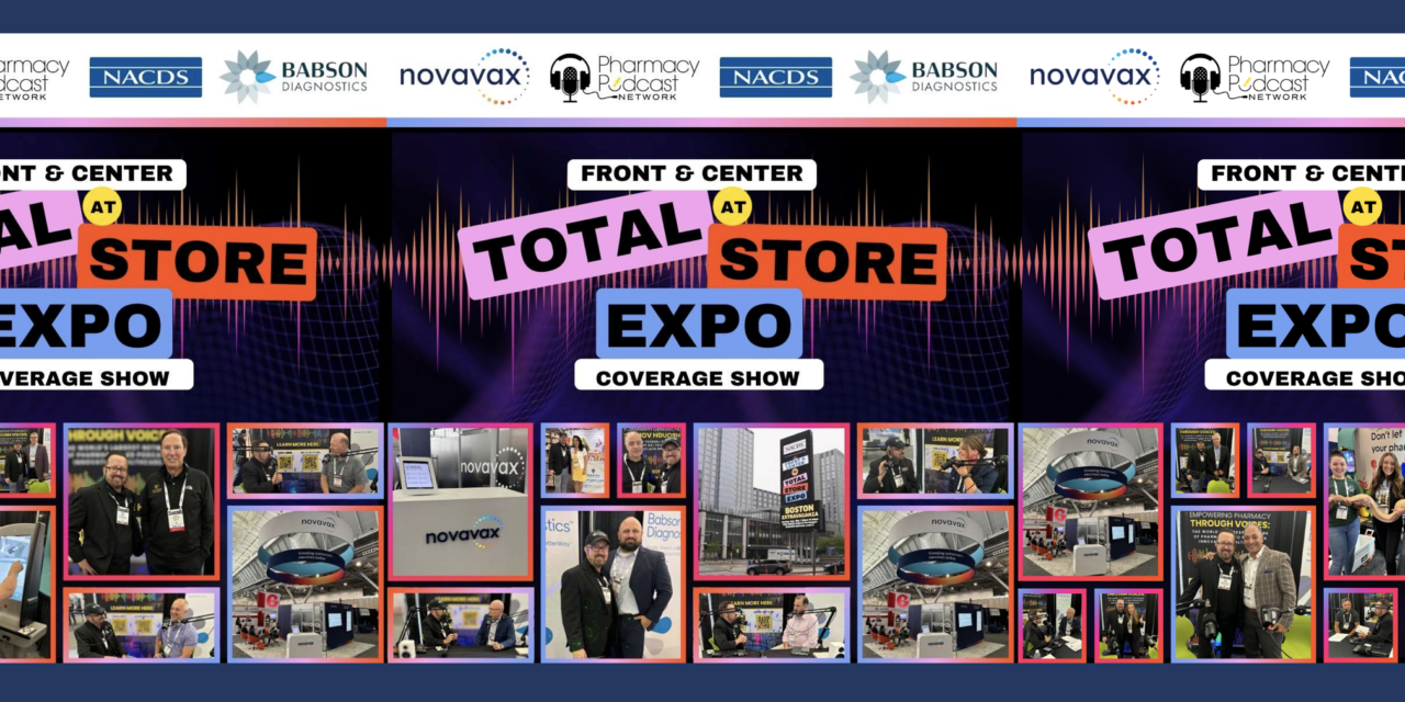 The Front & Center Spotlight from NACDS Total Store Expo 2024